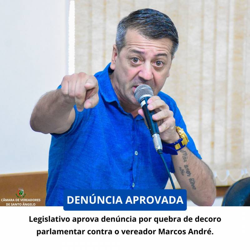 Marcos André é denunciado por quebra de decoro parlamentar