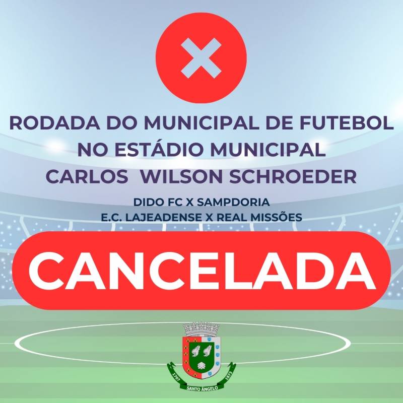 Rodada do Campeonato de Futebol no estádio municipal é cancelada em Santo Ângelo