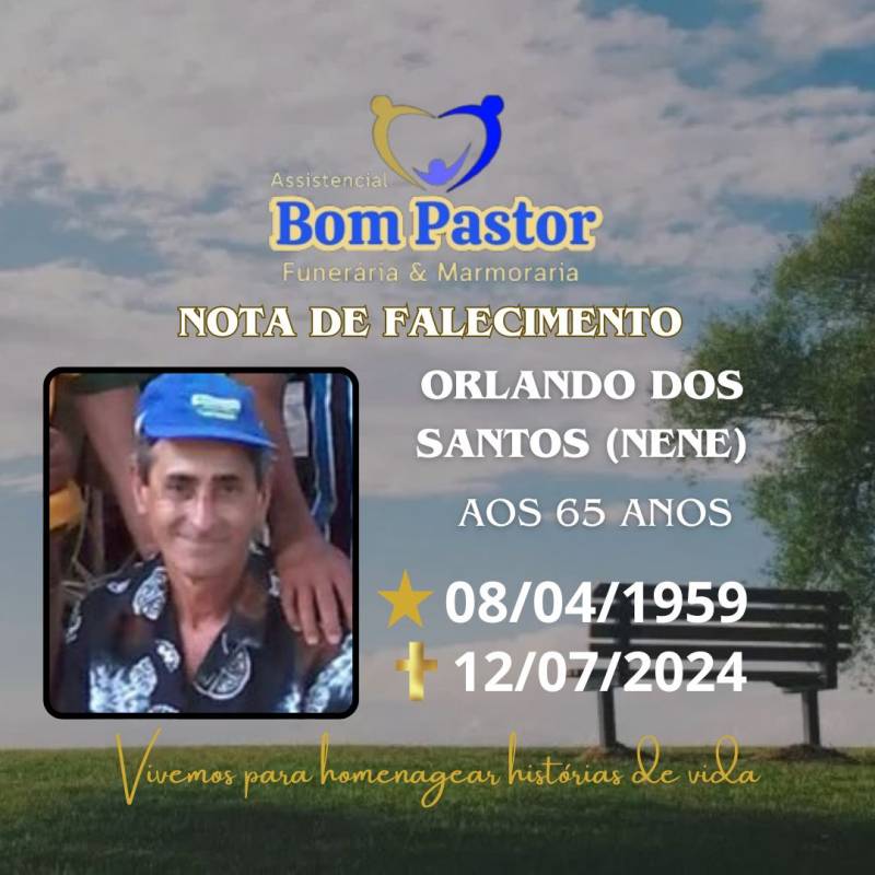 Familiares participam o falecimento do Senhor Orlando dos Santos, carinhosamente chamado de Nene