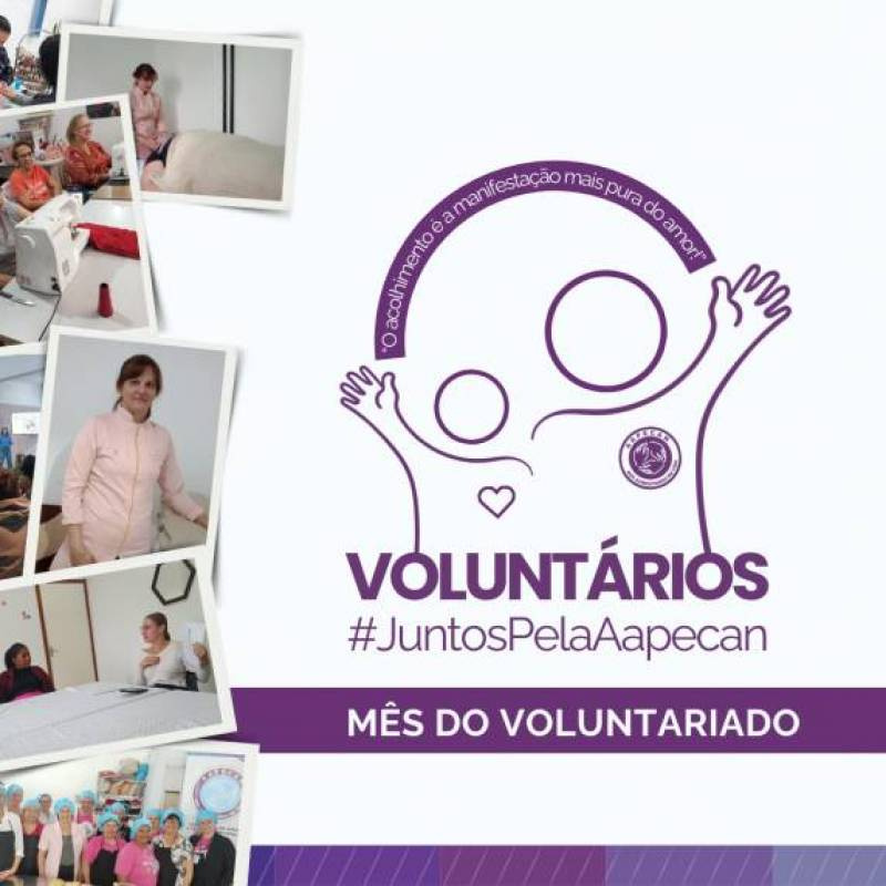 Voluntários da Aapecan se unem e geram solidariedade e esperança