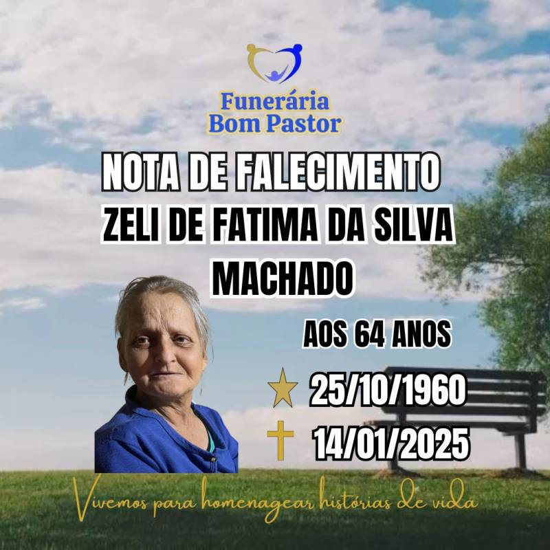 Familiares participam o falecimento da Senhora ZELI DE FATIMA DA SILVA MACHADO