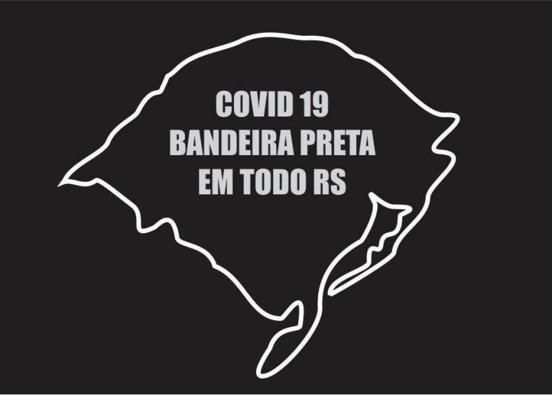 A partir de sábado Bandeira Preta em todos municípios do Rio Grande do Sul