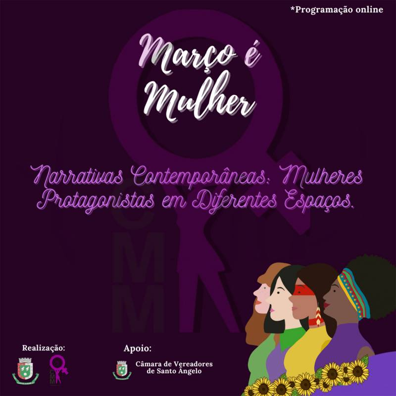 Programação “Março é Mulher” abre nesta segunda, dia 8
