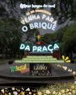 Brique da Praça tem show com Banda Brasil Latino neste domingo, 28