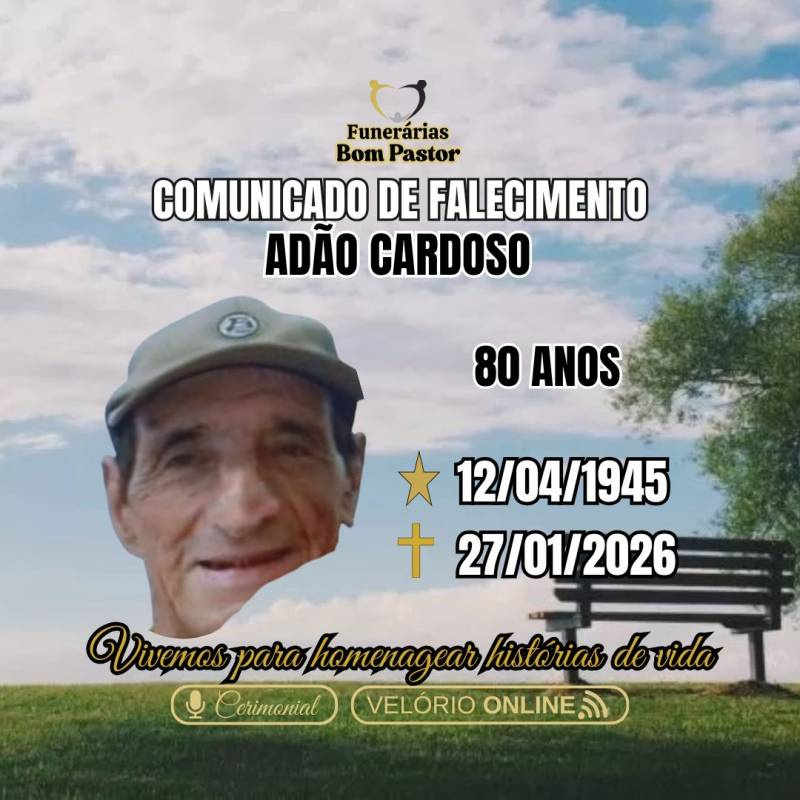 Familiares participam o falecimento do Senhor ADÃO CARDOSO