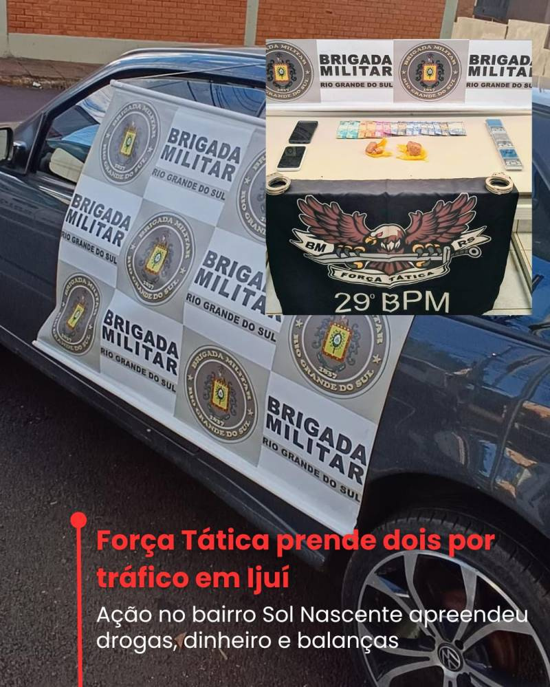 Brigada Militar prende dois homens por tráfico de drogas em Ijui