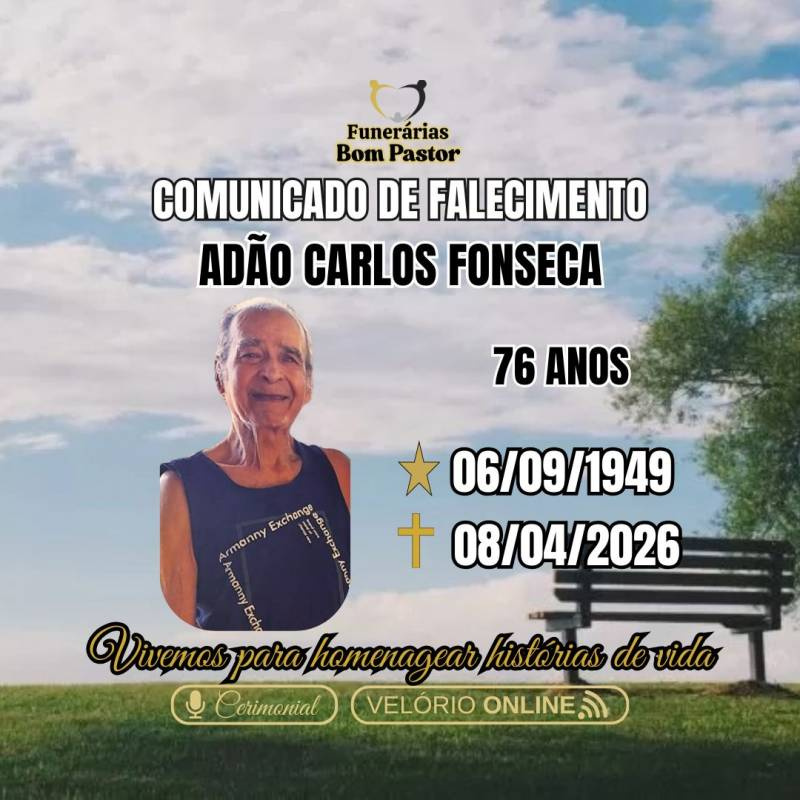Familiares participam o falecimento do Senhor ADÃO CARLOS FONSECA