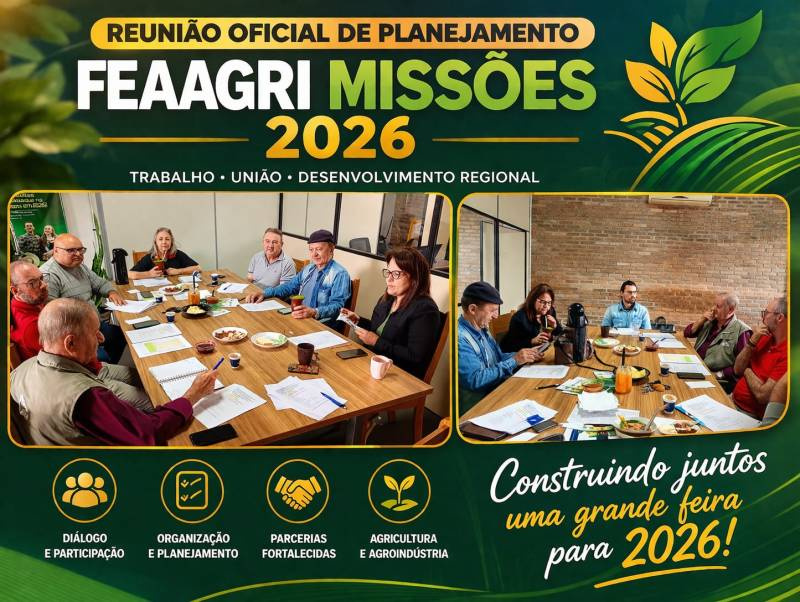 Planejamento avança: reunião produtiva marca organização da Feaagri Missões 2026