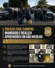 Policia Civil cumpre mandado e realiza apreensões em São Nicolau