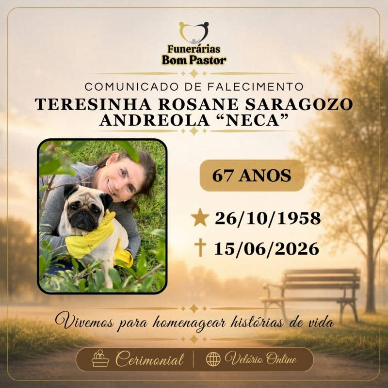 Familiares participam o falecimento da Senhora TERESINHA ROSANE SARAGOZO ANDREOLA