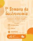 Santo Ângelo promove a 1ª Semana da Gastronomia com aula-show e encontro de chefs