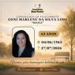 Familiares participam o falecimento de GENI MARLENE DA SILVA LINO