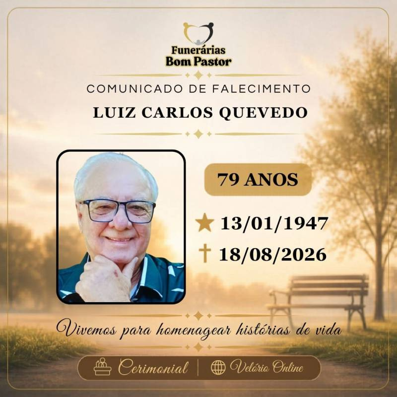 Familiares participam o falecimento do Senhor LUIZ CARLOS QUEVEDO