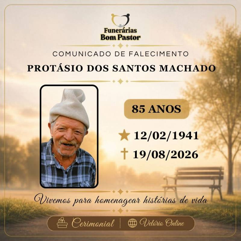 Familiares participam o falecimento de PROTÁSIO DOS SANTOS MACHADO