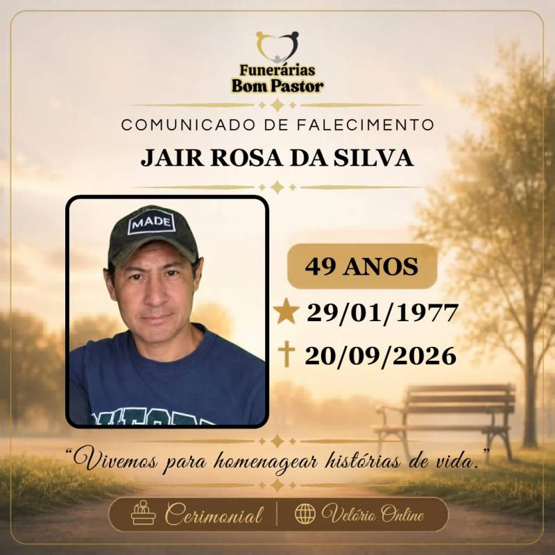 Familiares participam o falecimento de JAIR ROSA DA SILVA